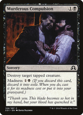 Murderous Compulsion [Shadows over Innistrad] | Dumpster Cat Games