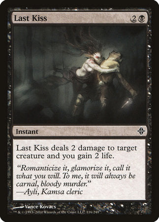 Last Kiss [Rise of the Eldrazi] | Dumpster Cat Games
