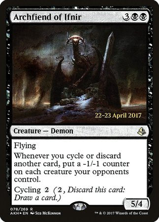 Archfiend of Ifnir [Amonkhet Promos] | Dumpster Cat Games