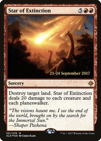 Star of Extinction [Ixalan Promos] | Dumpster Cat Games