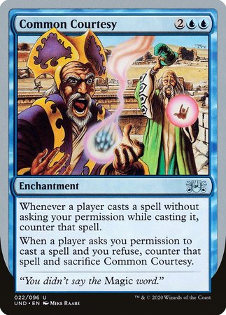 Common Courtesy [Unsanctioned] | Dumpster Cat Games