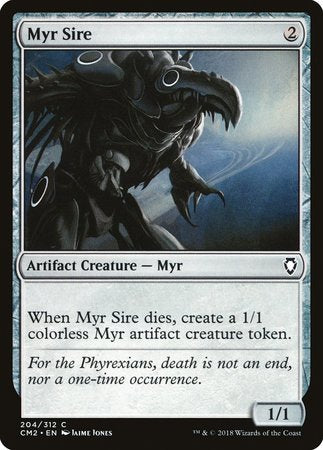 Myr Sire [Commander Anthology Volume II] | Dumpster Cat Games