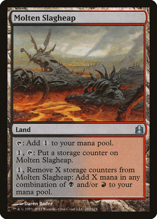 Molten Slagheap [Commander 2011] | Dumpster Cat Games