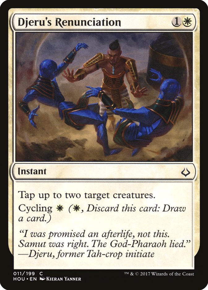 Djeru's Renunciation [Hour of Devastation] | Dumpster Cat Games