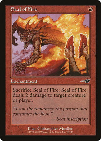 Seal of Fire [Nemesis] | Dumpster Cat Games