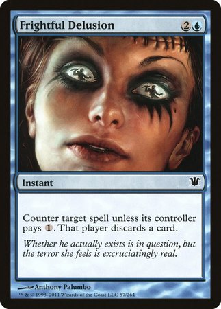 Frightful Delusion [Innistrad] | Dumpster Cat Games