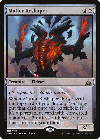 Matter Reshaper [Oath of the Gatewatch] | Dumpster Cat Games