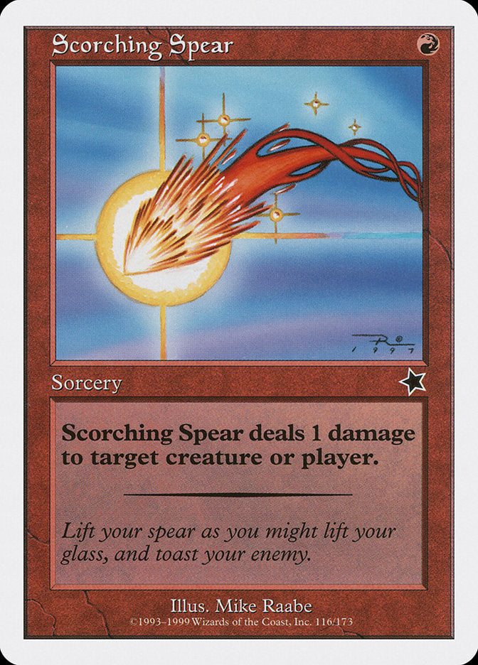 Scorching Spear [Starter 1999] | Dumpster Cat Games