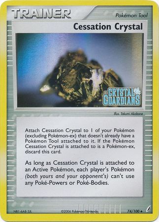Cessation Crystal (74/100) (Stamped) [EX: Crystal Guardians] | Dumpster Cat Games