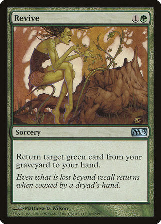 Revive [Magic 2013] | Dumpster Cat Games
