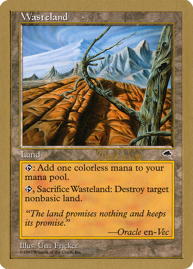 Wasteland (Mark Le Pine) [World Championship Decks 1999] | Dumpster Cat Games