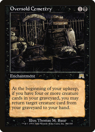 Oversold Cemetery [Onslaught] | Dumpster Cat Games