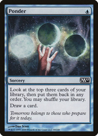 Ponder [Magic 2010] | Dumpster Cat Games