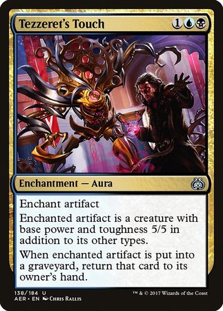 Tezzeret's Touch [Aether Revolt] | Dumpster Cat Games