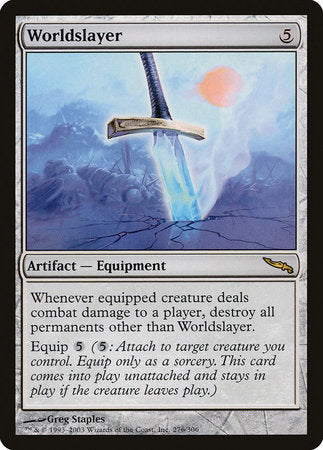Worldslayer [Mirrodin] | Dumpster Cat Games