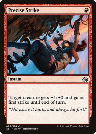 Precise Strike [Aether Revolt] | Dumpster Cat Games