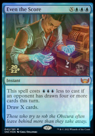 Even the Score [Streets of New Capenna Prerelease Promos] | Dumpster Cat Games