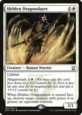 Hidden Dragonslayer [Dragons of Tarkir Promos] | Dumpster Cat Games