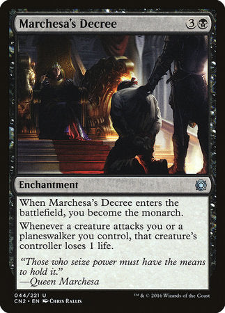 Marchesa's Decree [Conspiracy: Take the Crown] | Dumpster Cat Games