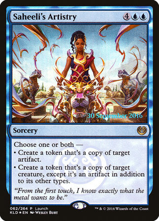 Saheeli's Artistry [Kaladesh Promos] | Dumpster Cat Games