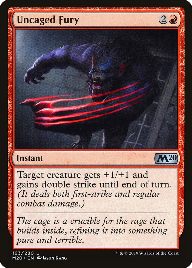 Uncaged Fury [Core Set 2020] | Dumpster Cat Games
