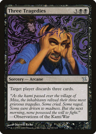 Three Tragedies [Betrayers of Kamigawa] | Dumpster Cat Games