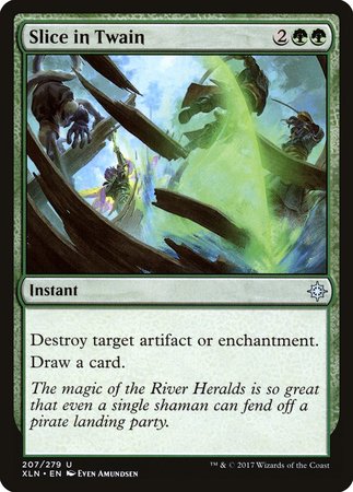 Slice in Twain [Ixalan] | Dumpster Cat Games