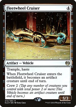 Fleetwheel Cruiser [Kaladesh Promos] | Dumpster Cat Games