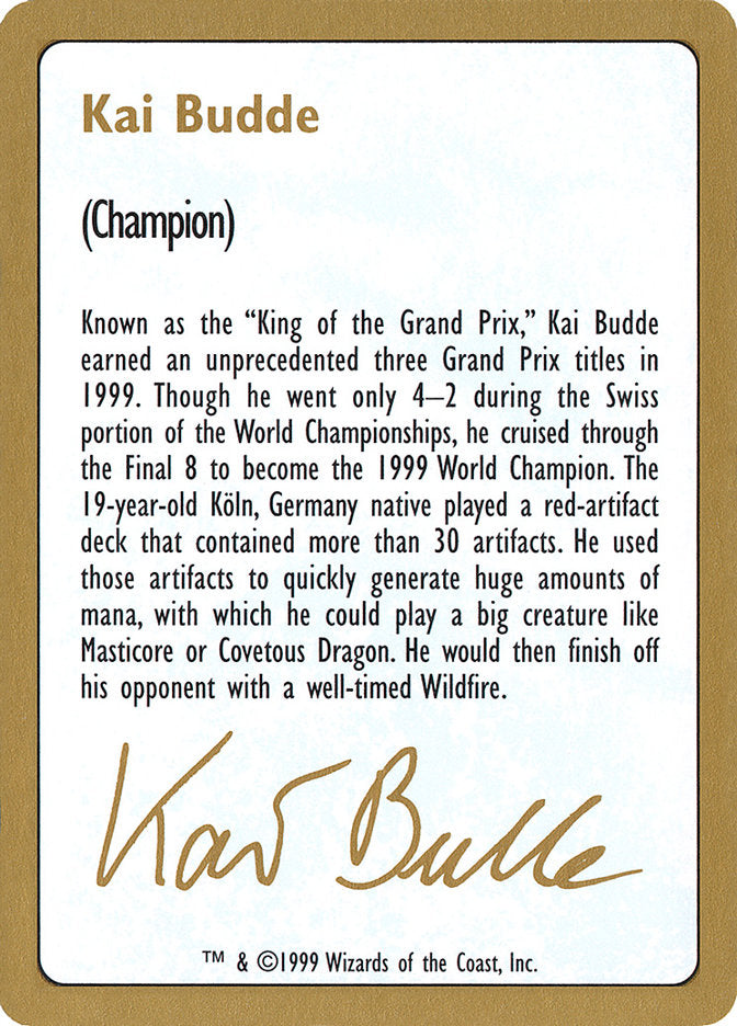 Kai Budde Bio [World Championship Decks 1999] | Dumpster Cat Games