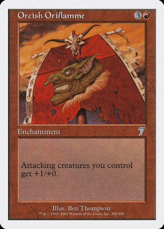 Orcish Oriflamme [Seventh Edition] | Dumpster Cat Games