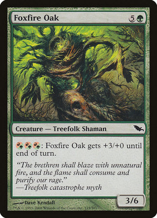 Foxfire Oak [Shadowmoor] | Dumpster Cat Games