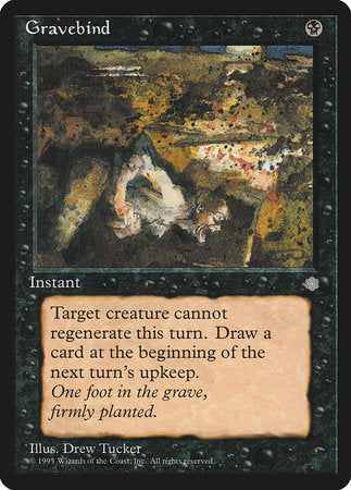 Gravebind [Ice Age] | Dumpster Cat Games