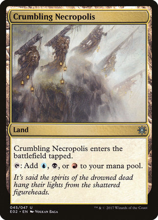 Crumbling Necropolis [Explorers of Ixalan] | Dumpster Cat Games