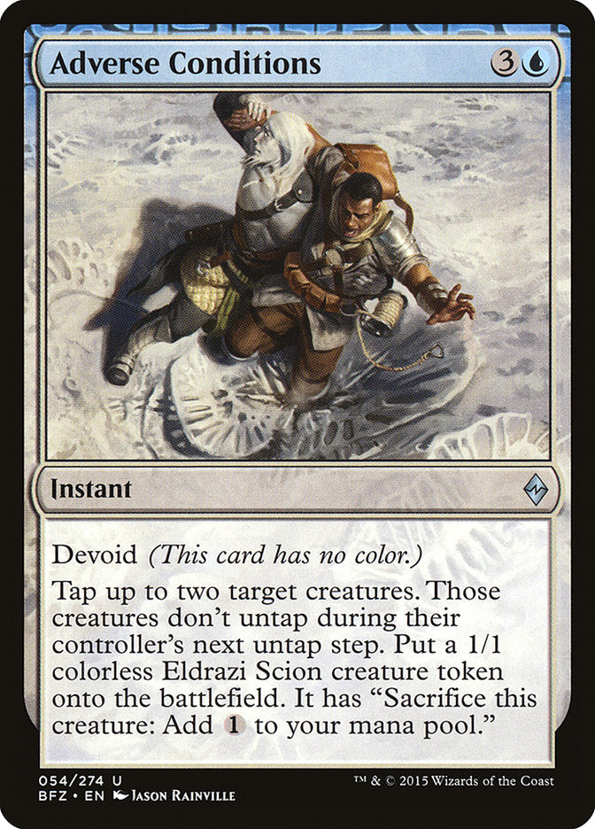 Adverse Conditions [Battle for Zendikar] | Dumpster Cat Games