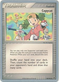 Copycat (83/109) (Dark Tyranitar Deck - Takashi Yoneda) [World Championships 2005] | Dumpster Cat Games