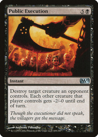 Public Execution [Magic 2013] | Dumpster Cat Games