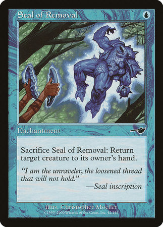 Seal of Removal [Nemesis] | Dumpster Cat Games