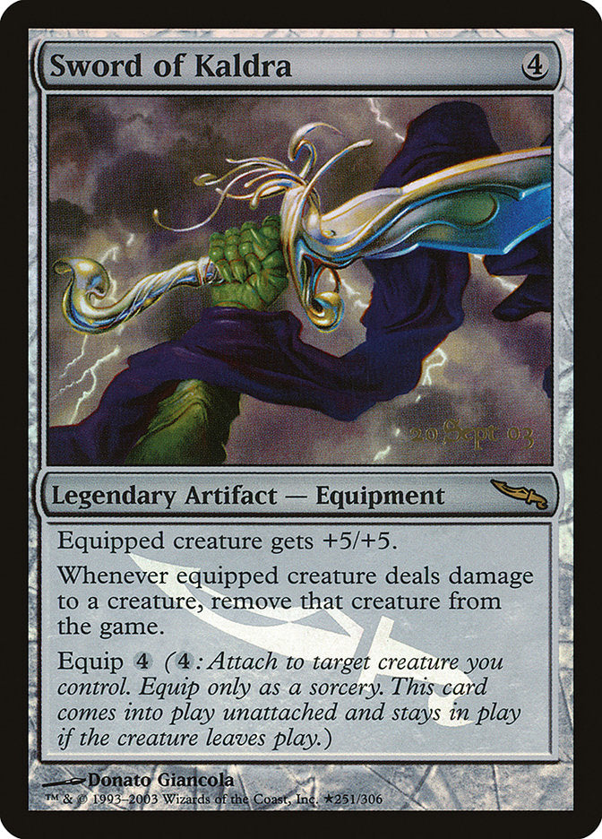 Sword of Kaldra [Mirrodin Promos] | Dumpster Cat Games