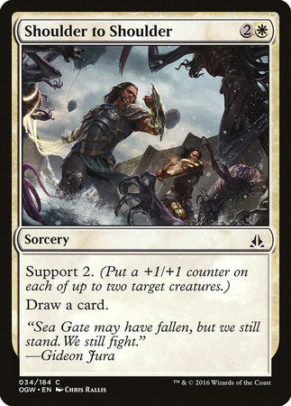 Shoulder to Shoulder [Oath of the Gatewatch] | Dumpster Cat Games