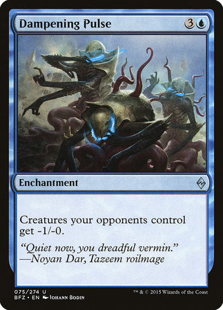 Dampening Pulse [Battle for Zendikar] | Dumpster Cat Games