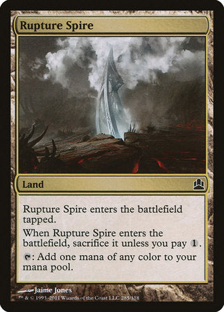 Rupture Spire [Commander 2011] | Dumpster Cat Games