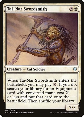 Taj-Nar Swordsmith [Commander 2017] | Dumpster Cat Games