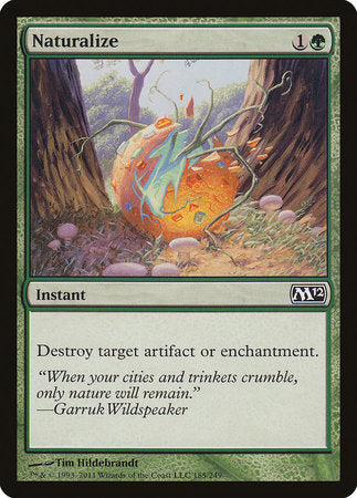 Naturalize [Magic 2012] | Dumpster Cat Games