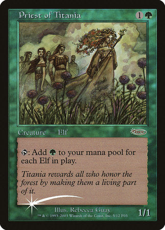 Priest of Titania [Friday Night Magic 2003] | Dumpster Cat Games