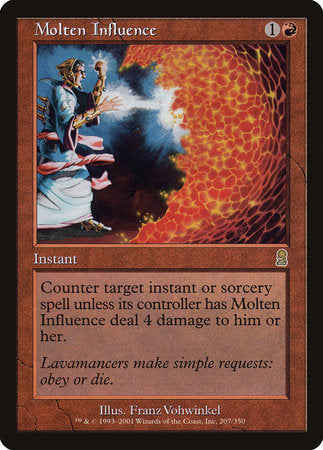 Molten Influence [Odyssey] | Dumpster Cat Games