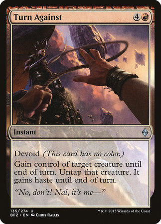 Turn Against [Battle for Zendikar] | Dumpster Cat Games