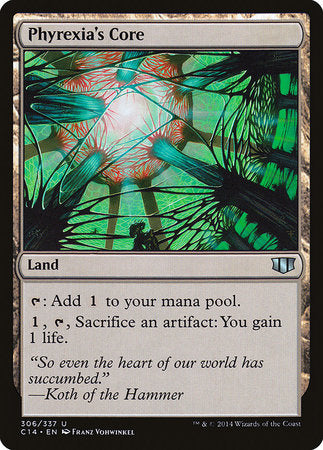 Phyrexia's Core [Commander 2014] | Dumpster Cat Games