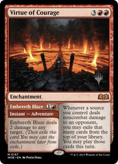 Virtue of Courage //Embereth Blaze (Promo Pack) [Wilds of Eldraine Promos] | Dumpster Cat Games