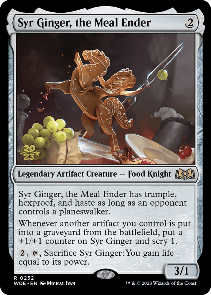 Syr Ginger, the Meal Ender [Wilds of Eldraine Prerelease Promos] | Dumpster Cat Games