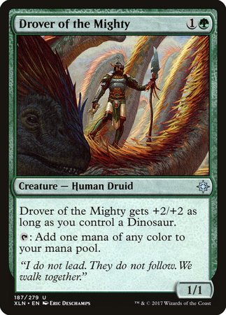 Drover of the Mighty [Ixalan] | Dumpster Cat Games